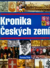 kniha Kronika Českých zemí, Fortuna Print 1999