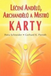 kniha Léčení andělů, archandělů a mistrů 2 kde mám hledat pomoc?, Fontána 2008