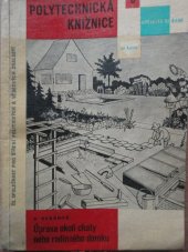 kniha Úprava okolí chaty nebo rodinného domku, SNTL 1960