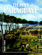 kniha Dějiny Paraguaye, Nakladatelství Lidové noviny 2013