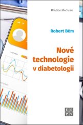 kniha Nové technologie v diabetologii, EEZY 2025