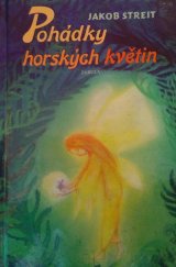 kniha Pohádky horských květin, Fabula 2006