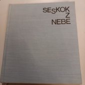 kniha Seskok z nebe kniha o statečných, Naše vojsko 1967