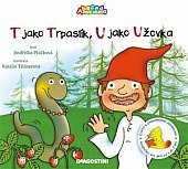 kniha T jako trpaslík, U jako užovka Abeceda není věda, De Agostini 2010