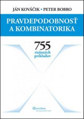 kniha Pravdepodobnosť a kombinatorika 755 riešených príkladov, Iura Edition 2013