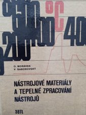 kniha Nástrojové materiály a tepelné zpracování nástrojů, SNTL 1975