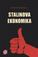 kniha Stalinova ekonomika, Zakázané vzdělání 2022