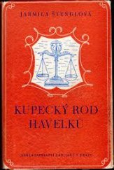 kniha Kupecký rod Havelků [román], Lad. Janů 1943