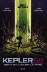 kniha Kepler62 2. - Odpočítávání, Host 2018