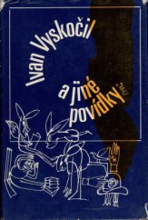 kniha Ivan Vyskočil a jiné povídky (výbor), Mladá fronta 1971