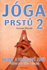 kniha Jóga prstů II, Fontána 2004