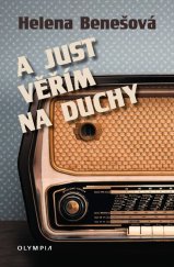 kniha A just věřím na duchy, Olympia 2021