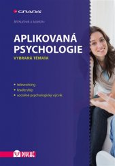 kniha Aplikovaná psychologie Vybraná témata, Grada 2017