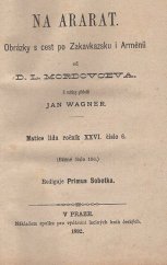 kniha Na Ararat obrázky s cest po Zakavkazsku i Arménii, Nákladem spolku pro vydávání laciných knih českých 1892