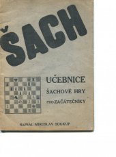 kniha Šach učebnice šachové hry pro začátečníky, A. Lapáček 1943