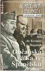 kniha Přísně tajné! 4/1999 Občanská válka ve Španělsku, Pražská vydavatelská společnost 1999