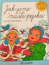 kniha Jak jsme našli pejska, Sid & Nero 1996