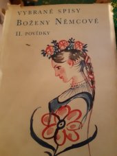 kniha Vybrané spisy Boženy Němcové. Díl 2, - Vybrané pohádky slovenské, Šolc a Šimáček 1929