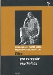 kniha Etika pro evropské psychology, Triton 2010