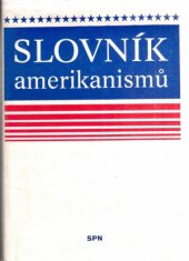 kniha Slovník amerikanismů, SPN 1982