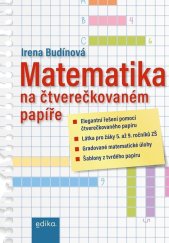 kniha Matematika na čtverečkovaném papíře, Edika 2024