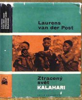 kniha Ztracený svět Kalahari, Mladá fronta 1967