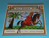 kniha Alí Baba a čtyřicet loupežníků, Panorama 1980