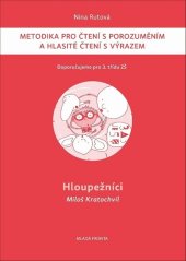 kniha Hloupežníci Metodika pro čtení s porozuměním a hlasité čtení s výrazem, Mladá fronta 2018