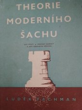 kniha Theorie moderního šachu. Díl 3, - Dámský gambit a hry dámským pěšcem, Práce 1952