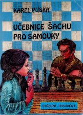 kniha Učebnice šachu pro samouky. Středně pokročilí, Pliska 1997