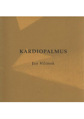 kniha Kardiopalmus [2000-2004], Archa 2005