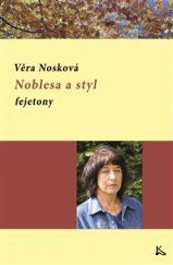 kniha Noblesa a styl, Klika 2015