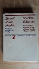 kniha Speciální chirurgie. 1. [díl, Avicenum 1973