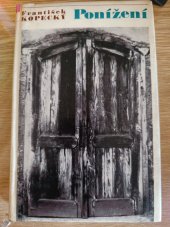kniha Ponížení, Růže 1972