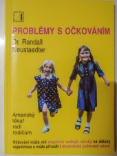 kniha Problémy s očkováním, Alternativa 1995