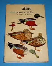 kniha Atlas vodní pernaté zvěře, SZN 1968