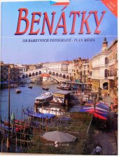 kniha Benátky 110 barevných fotografií - plán města, Storti Edizioni 1994