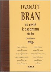kniha Dvanáct bran na cestě k osobnímu růstu, Práh 1998