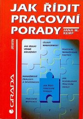 kniha Jak řídit pracovní porady, Grada 1996