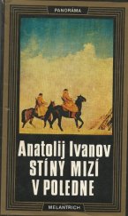 kniha Stíny mizí v poledne, Melantrich 1976