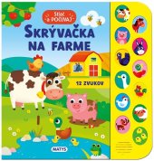 kniha Stlač a počúvaj: Skrývačka na farme, Matys 2025