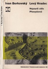 kniha Levý Hradec nejstarší sídlo Přemyslovců, Československá akademie věd 1965