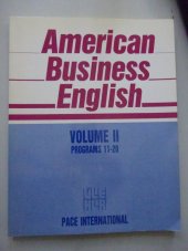 kniha American Business English. Volume 2, programs 11-20, Úlehla English Independent 1990