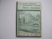 kniha Železniční slovník česko-německý, Dům techniky ČSVTS 1989