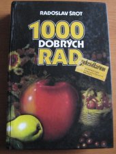 kniha 1000 dobrých rad zahrádkářům, Brázda 1993