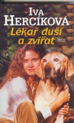 kniha Lékař duší a zvířat, Motto 1997