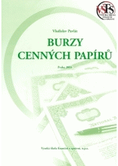 kniha Burzy cenných papírů, Vysoká škola finanční a správní 2003