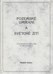 kniha Pozemské umírání a světové žití, PDN 1999