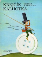 kniha Krejčík Kalhotka, Albatros 1979