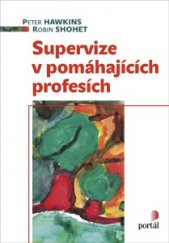 kniha Supervize v pomáhajících profesích, Portál 2016